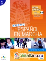 Nuevo Espanol en marcha: Libro del alumno Basico A1+A2 (+ Audio CD)