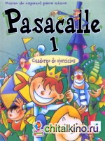 Pasacalle 1: Cuaderno de ejercicios