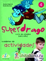 Superdrago 4: Cuaderno de actividades