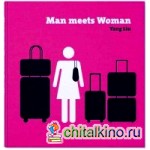 Man Meets Woman