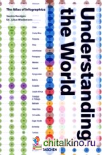 Understanding the World: The Atlas of Infographics