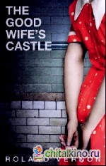 The Good Wife's Castle