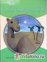 Explorers 3: How the Camel Got his Hump. Workbook
