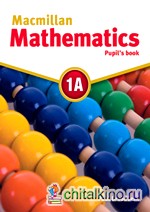 Macmillan Mathematics 1A: Pupil's Book Pack