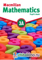 Macmillan Mathematics 3A: Pupil's Book Pack