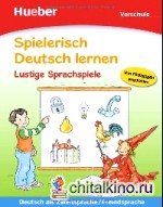 Spielerisch Deutsch Lernen: Lustige Sprachspiele