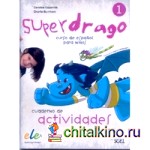 Superdrago 1: Cuaderno de ejercicios