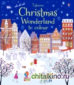 Christmas Wonderland to Colour