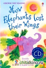 How Elephants Lost Their Wings (+ Audio CD)
