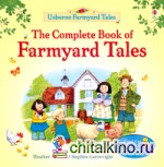 The Complete Book of Farmyard Tales