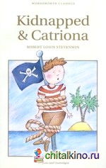 Kidnapped and Catriona